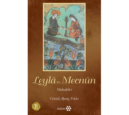 Leyla ile Mecnun - Makaleler Leyla ile Mecnun - Makaleler