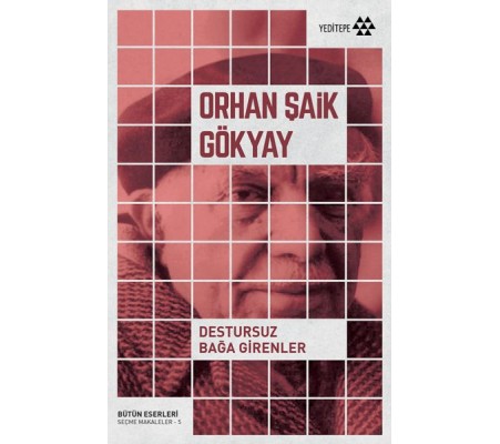 Destursuz Bağa Girenler Destursuz Bağa Girenler