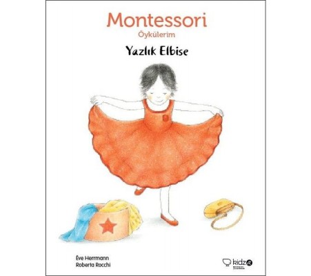 Montessori Öykülerim - Yazlık Elbise Montessori Öykülerim - Yazlık Elbise