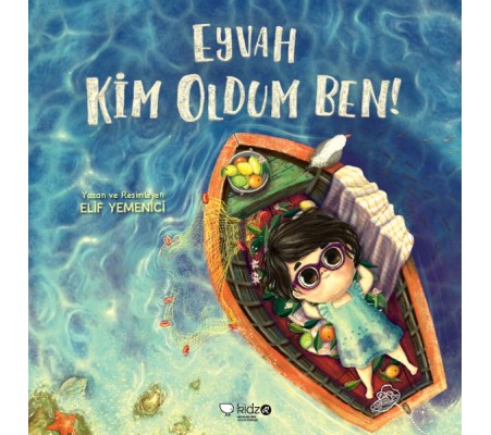 Eyvah Kim Oldum Ben! Eyvah Kim Oldum Ben!