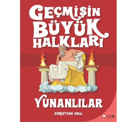 Geçmişin Büyük Halkları - Yunanlılar Geçmişin Büyük Halkları - Yunanlılar