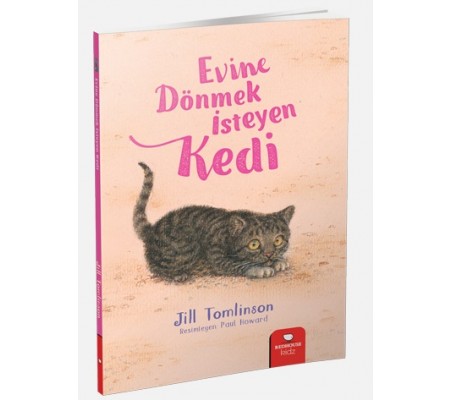 Hayvan Öyküleri Serisi - Evine Dönmek İsteyen Kedi Hayvan Öyküleri Serisi - Evine Dönmek İsteyen Kedi