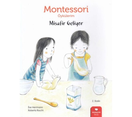Montessori Öykülerim - Misafir Geliyor - Ciltsiz Montessori Öykülerim - Misafir Geliyor - Ciltsiz