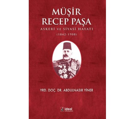 Müşir Recep Paşa Müşir Recep Paşa