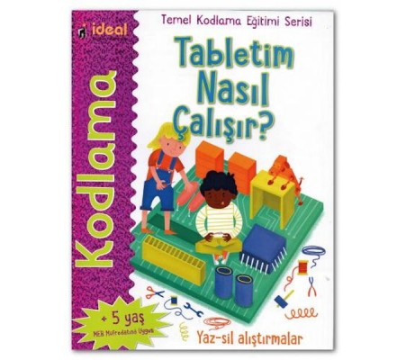Tabletim Nasıl Çalışır? Tabletim Nasıl Çalışır?