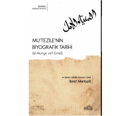Mutezilenin Biyografik Tarihi Mutezilenin Biyografik Tarihi