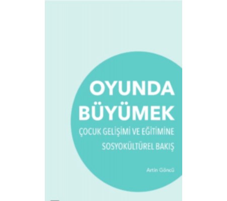 Oyunda Büyümek