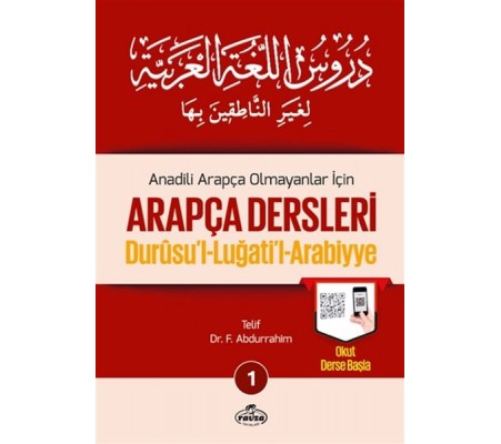 Durusul Lüğatil Arabiyye - Anadili Arapça Olmayanlar İçin Arapça Dersleri 1