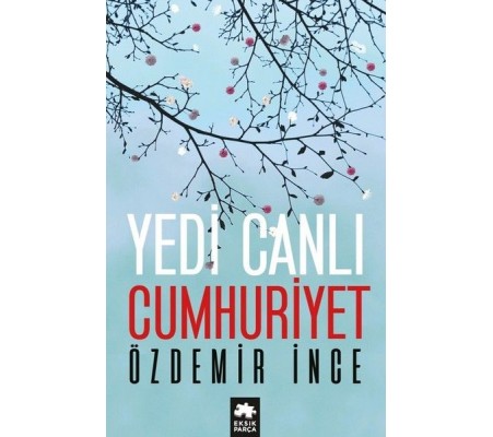 Yedi Canlı Cumhuriyet Yedi Canlı Cumhuriyet