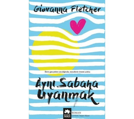 Aynı Sabaha Uyanmak Aynı Sabaha Uyanmak