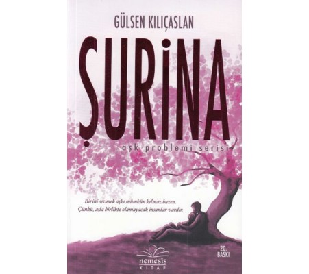 Şurina - Aşk Problemi Serisi 2 Şurina - Aşk Problemi Serisi 2