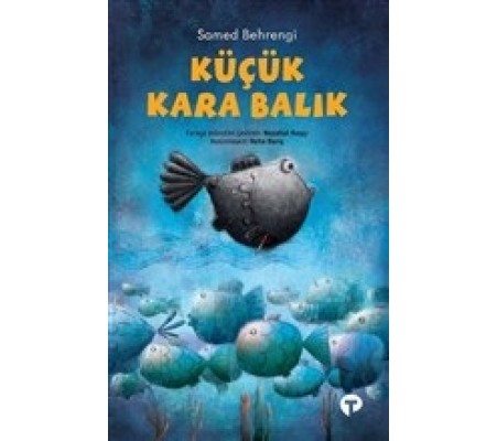 Küçük Kara Balık Küçük Kara Balık