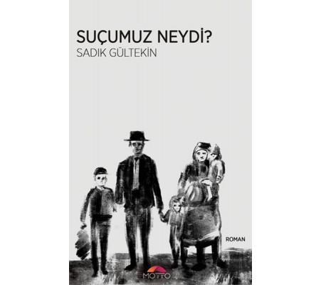 Suçumuz Neydi? Suçumuz Neydi?