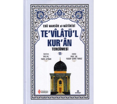 Te’vilatü’l Kur’an Tercümesi -11