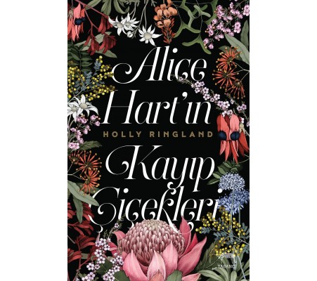 Alice Hart’ın Kayıp Çiçekleri Alice Hart’ın Kayıp Çiçekleri