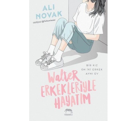Walter Erkekleriyle Hayatım Walter Erkekleriyle Hayatım