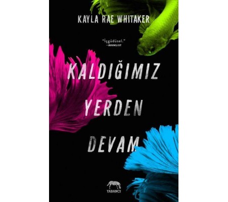 Kaldığımız Yerden Devam Kaldığımız Yerden Devam