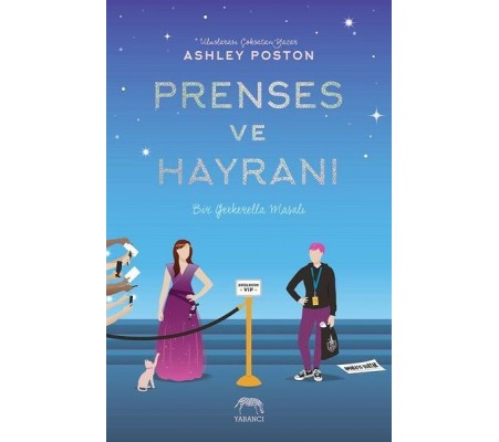 Prenses ve Hayranı Prenses ve Hayranı