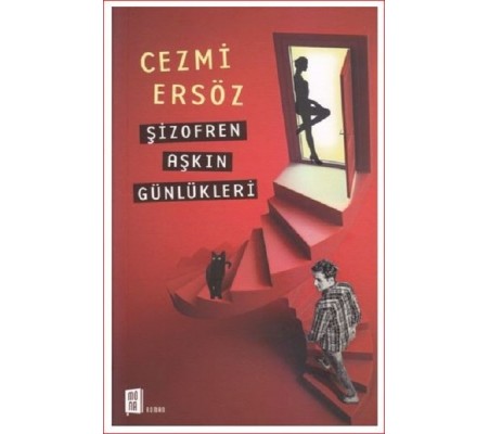 Şizofren Aşkın Günlükleri Şizofren Aşkın Günlükleri