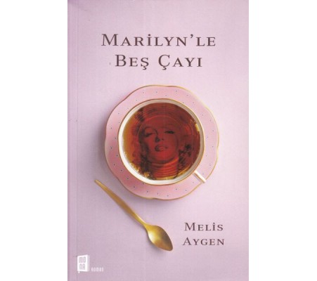 Marilyn'le Beş Çayı Marilyn'le Beş Çayı