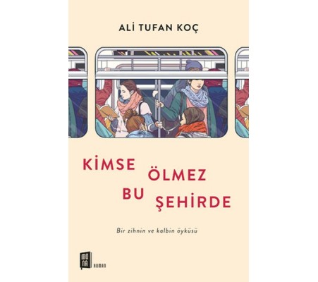 Kimse Ölmez Bu Şehirde Kimse Ölmez Bu Şehirde