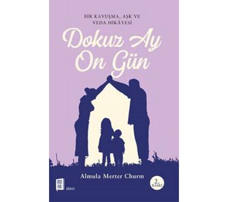 Dokuz Ay On Gün Dokuz Ay On Gün