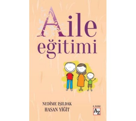 Aile Eğitimi Aile Eğitimi