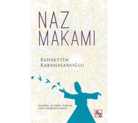 Naz Makamı Naz Makamı