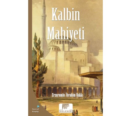 Mahiyet Serisi - Kalbin Mahiyeti Mahiyet Serisi - Kalbin Mahiyeti