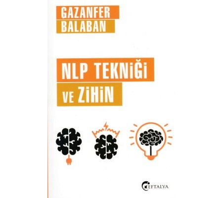NLP Tekniği ve Zihin