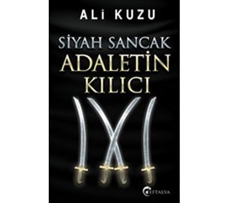 Siyah Sancak Adaletin Kılıcı Siyah Sancak Adaletin Kılıcı