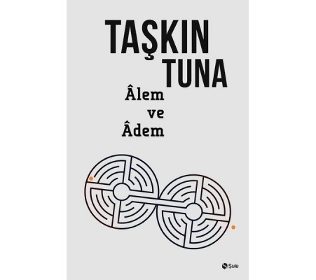 Alem ve Adem Alem ve Adem