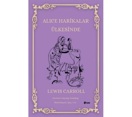 Alice Harikalar Ülkesinde Alice Harikalar Ülkesinde