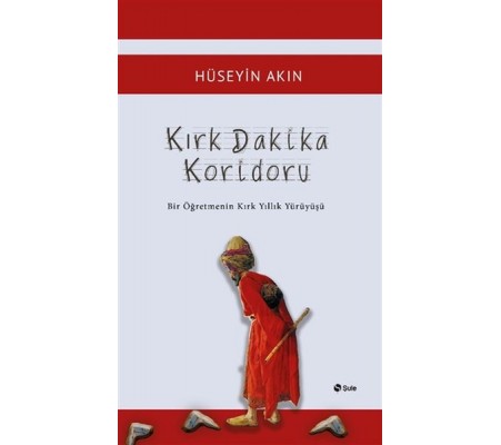 Kırk Dakika Koridoru Kırk Dakika Koridoru
