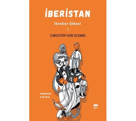 İberistan - İbretler Ülkesi 2 İberistan - İbretler Ülkesi 2