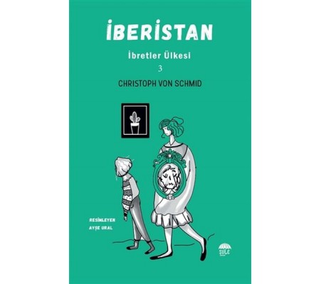 İberistan - İbretler Ülkesi 3 İberistan - İbretler Ülkesi 3