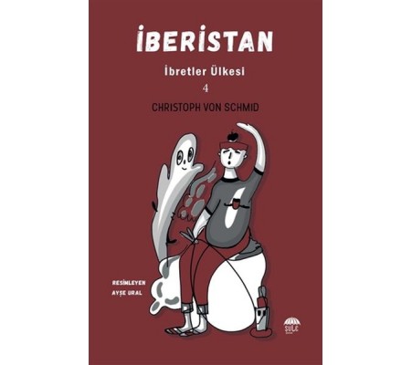 İberistan - İbretler Ülkesi 4 İberistan - İbretler Ülkesi 4