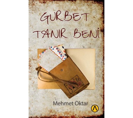 Gurbet Tanır Beni Gurbet Tanır Beni