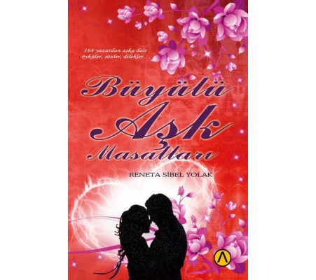 Büyülü Aşk Masalları Büyülü Aşk Masalları