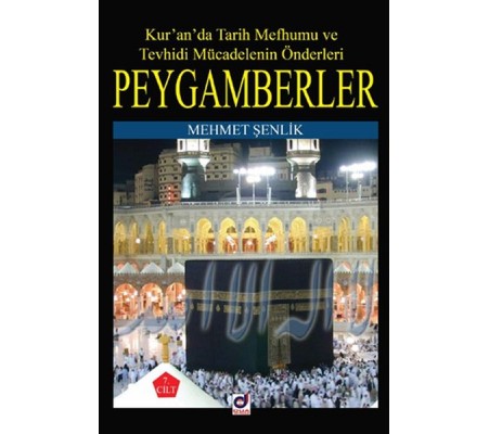 Peygamberlerin Hayatı 7