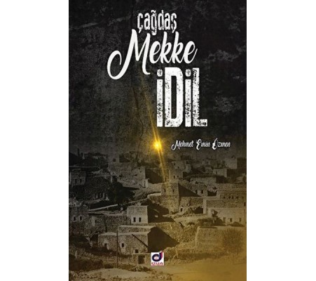 Çağdaş Mekke İdil Çağdaş Mekke İdil