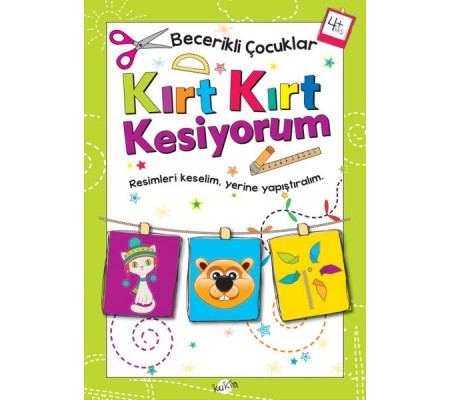 Becerikli Çocuklar - Kırt Kırt Kesiyorum (4+ Yaş)