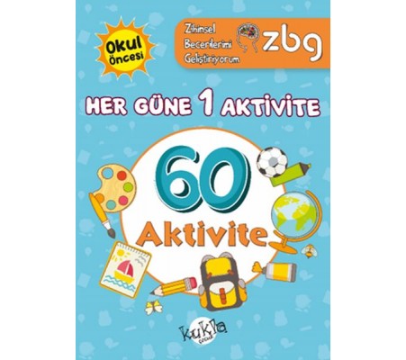 ZBG Her Güne 1 Aktivite-60 Aktivite ZBG Her Güne 1 Aktivite-60 Aktivite