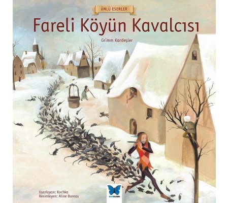 Ünlü Eserler - Fareli Köyün Kavalcısı Ünlü Eserler - Fareli Köyün Kavalcısı