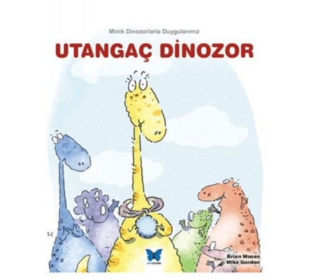 Utangaç Dinozor Utangaç Dinozor