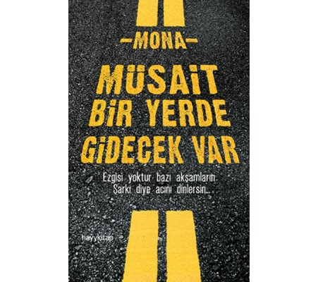 Müsait Bir Yerde Gidecek Var Müsait Bir Yerde Gidecek Var