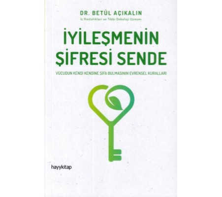 İyileşmenin Şifresi Sende İyileşmenin Şifresi Sende