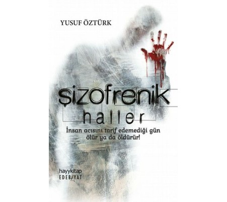 Şizofrenik Haller Şizofrenik Haller