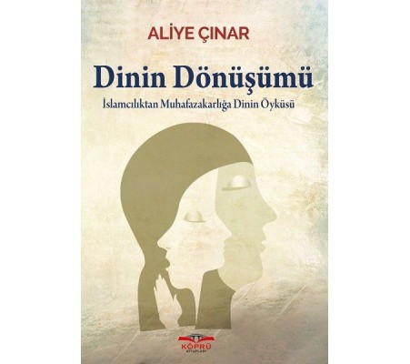 Dinin Dönüşümü Dinin Dönüşümü
