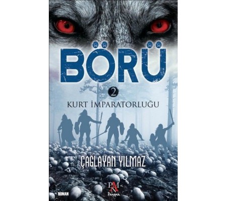 Börü 2-Kurt İmparatorluğu